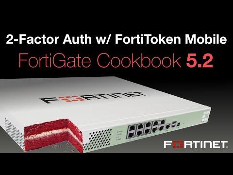 FortiGate Cookbook - Two-Factor Auth With FortiToken Mobile (5.2)