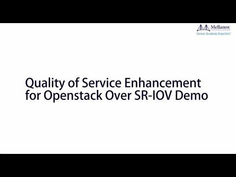 Quality Of Service Enhancement For OpenStack Over SR-IOV Demo
