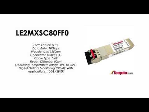 LE2MXSC80FF0  |  Huawei Compatible SFP+ 10GBASE-ZR SMF 1550nm 80km