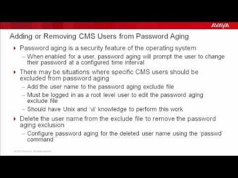 How To Add Or Remove Avaya CMS Users From Password Aging