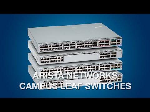 Arista Campus Leaf Switches