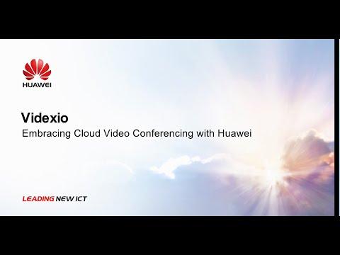 Videxio：Embracing Cloud Video Conferencing With Huawei