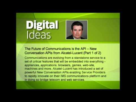 [Audio] New Conversation APIs From Alcatel-Lucent (Part 1 Of 2)