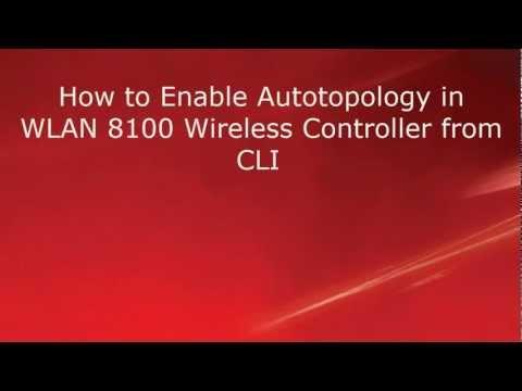 How To Enable Autotopology In Avaya WLAN 8100 Wireless Controller From The CLI
