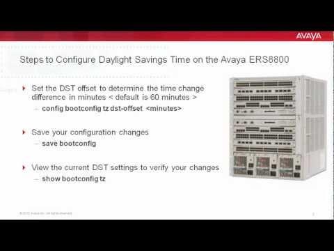 How To Configure Daylight Savings Time On The Avaya ERS8800