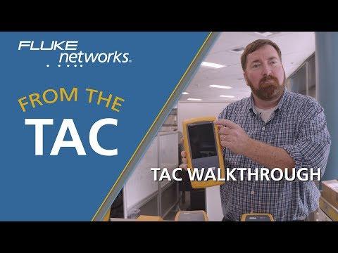 FROM THE TAC-Welcome To The Technical Assistance Center By Fluke Networks
