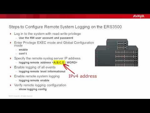 How To Configure Remote System Logging On The Avaya ERS3500
