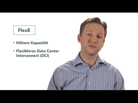 Chalk Talk: Was Ist Flex Ethernet (FlexE)? [1606]