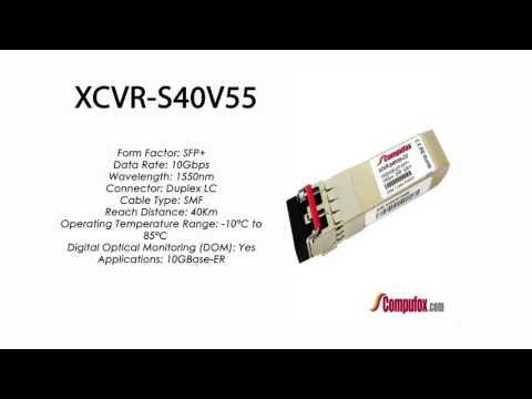 XCVR-S40V55  |  Ciena Compatible 10GBase-ER 40km 1550nm SFP+