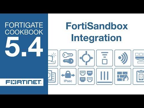 Cookbook - FortiSandbox Integration (5.4)