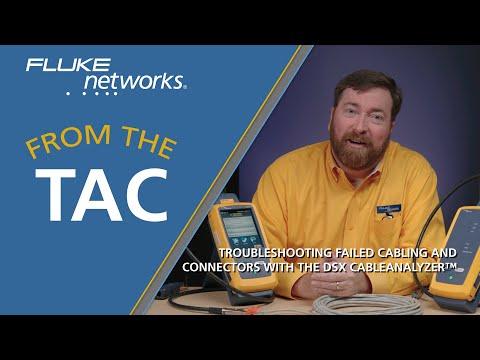 Troubleshooting Failed Cabling And Connectors With The DSX CableAnalyzer™ By Fluke Networks