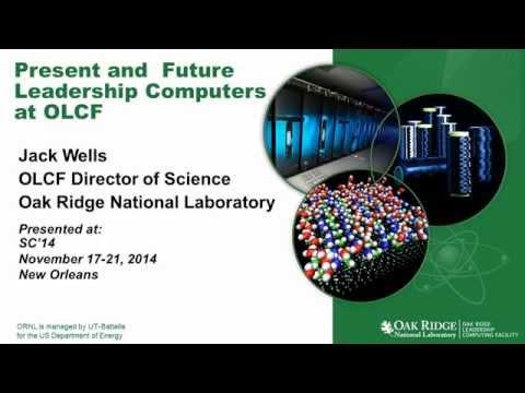 SC14: Jack Wells, Oak Ridge National Laboratory