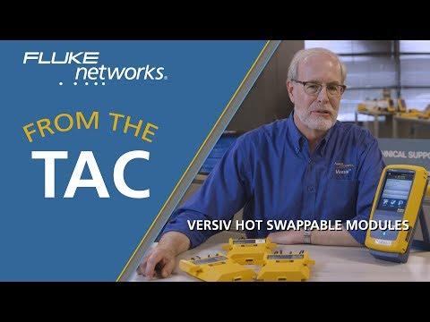 Versiv™ Hot Swappable Modules By Fluke Networks