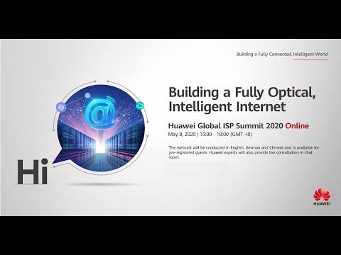 Huawei Global ISP Summit 2020 Online