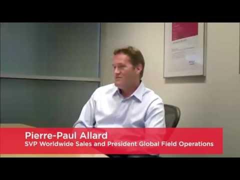 An Interview With Pierre-Paul Allard SVP Worldwide Sales And President Global Field Operations