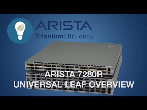 Arista 7280R Universal Leaf Overview