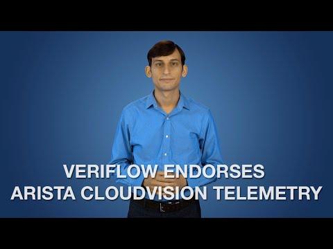 Veriflow Endorses Arista CloudVision Telemetry