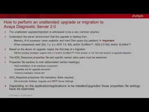 How To Perform An Unattended Upgrade Or Migration To Avaya Diagnostic Server 2.0