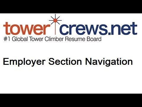 TowerCrews.Net - Employer Section Navigation Tutorial