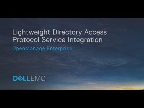 Lightweight Directory Access Protocol Integration In Dell EMC OpenManage Enterprise Console