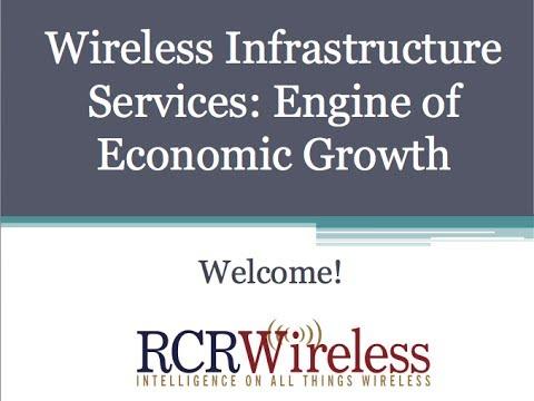 RCR Wireless Editorial Webinar: Wireless Infrastructure Services