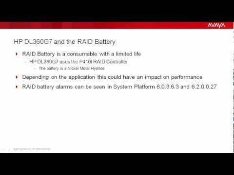 How To Status The HP DL360G7 RAID Battery On Avaya System Platform