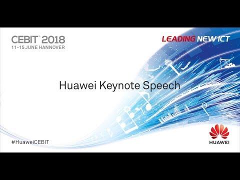 Huawei Keynote Speech At CEBIT 2018