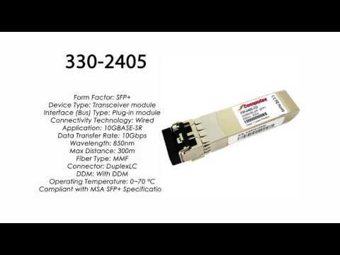 330-2405  |  Dell Compatible 10GBase-SR SFP+ 850nm 300m MMF