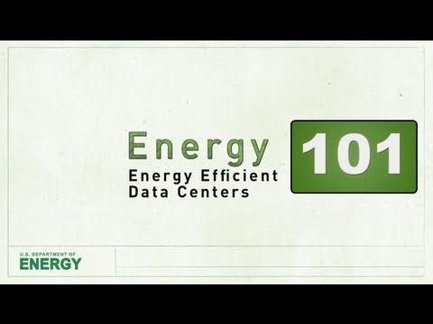 Energy 101: Energy Efficient Data Centers