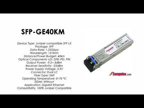SFP-GE40KM  |  Juniper Compatible 1000BASE-EX SFP 1310nm 40km SMF